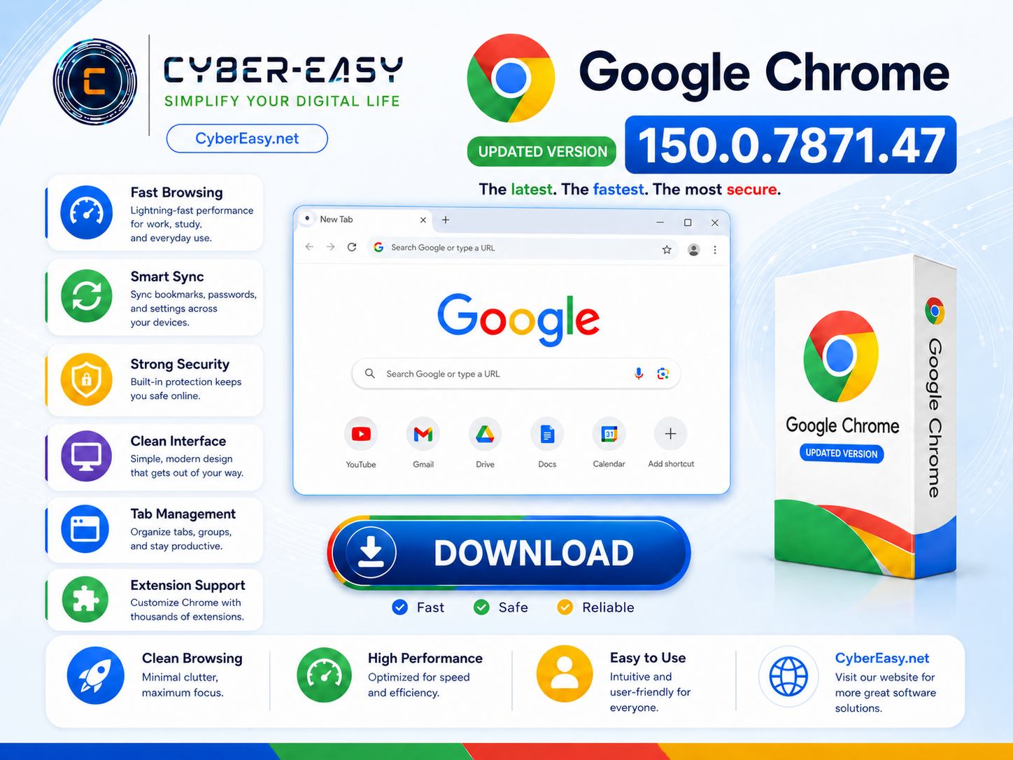 Google Chrome 150.0.7871.47 silent installer for Windows CyberEasy